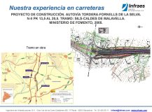 Proyecto de construcción. Autovía Tordera-Fornells de la Selva. N-II, PK 13,5 al 20,5. Tramo Sils-Caldes de Malavella