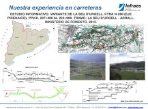 Estudio informativo. Variante de la Seu d’Urgell. Ctra. N-260 (Eje pirenaico). PP.KK. 227+400 al 223+900. Tramo: La Seu d’Urgell-Adrall