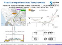 PROYECTO CONSTRUCTIVO DE ACCESO FERROVIARIO A LA NUEVA TERMINAL DEL PUERTO DE BARCELONA POR LA TRAZA DE LOS FGC