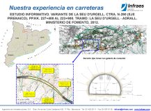 Estudio informativo. Variante de la Seu D’Urgell Ctra. N-260 (eje pirenaico). PP.KK. 227+400 AL 223+900. TRAMO: LA SEU D’URGELL – ADRALL.